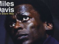 Miles Davis – ‘The Complete ‘In A Silent Way’ Sessions (1968-69)’
