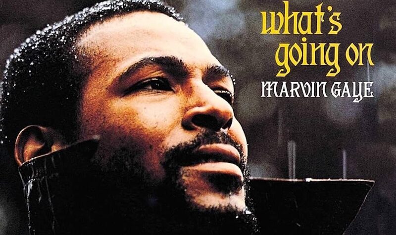Marvin Gaye's Still Deeply Relevant 'What's Going On' Sought Salvation in a Broken World