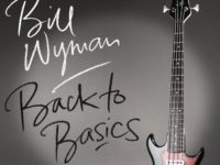 What ‘Back to Basics’ Said About Bill Wyman’s Post-Stones Career
