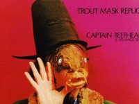 Captain Beefheart, “Pachuco Cadaver” from Trout Mask Replica (1969): One Track Mind