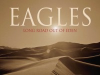Following no trends, the Eagles’ Long Road Out of Eden was an impressive comeback