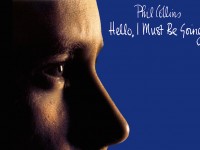 Phil Collins found himself at a crossroads with Hello, I Must Be Going!