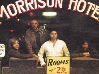 The Doors – Morrison Hotel (1970): On Second Thought