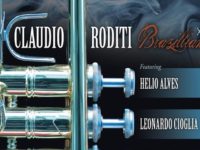 Claudio Roditi’s Gorgeous ‘Brazilliance x4’ Deftly Balanced His Many Influences