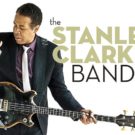 How ‘Stanley Clarke Band Featuring Hiromi’ Recalled a Funky Past