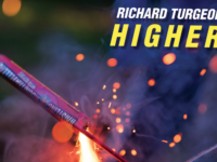 Richard Turgeon, “Higher” (2020): One Track Mind