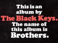 The Black Keys Hit Upon the Right Rootsy Mix With ‘Brothers’