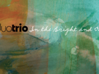 Duotrio – ‘In the Bright and Deep’ (2020)