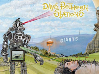 Days Between Stations – ‘Giants’ (2020)