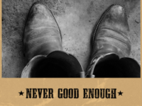 Richard Turgeon, “Never Good Enough” (2020): One Track Mind