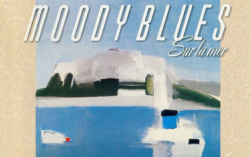 The Moody Blues - 'Sur la mer' (1988): On Second Thought