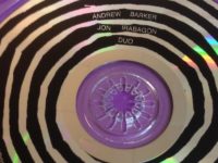Andrew Barker + Jon Irabagon Duo – ‘Anemone’ (2020)