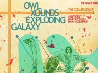 Owl Xounds Exploding Galaxy – ‘The Coalescence’ (2020)