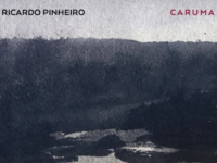 Ricardo Pinheiro – ‘Caruma’ (2020)
