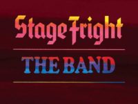 The Band – ‘Stage Fright: 50th Anniversary Edition’ (2021)