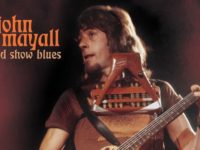 John Mayall – ‘Road Show Blues’ (1980; 2022 reissue)