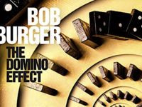 Bob Burger – ‘The Domino Effect’ (2022)