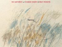 Why You Should Give Pat Metheny’s ‘Rejoicing’ Another Listen