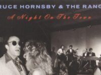 How Bruce Hornsby and the Range Went Out on a High Note