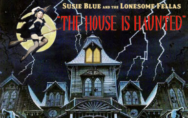 Susie Blue and the Lonesome Fellas