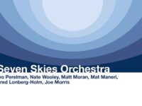 Ivo Perelman, Nate Wooley, Mat Maneri + Others – ‘Seven Skies Orchestra’ (2023)