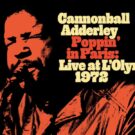 Cannonball Adderley – ‘Poppin’ in Paris: Live at L’Olympia 1972′ (2024)