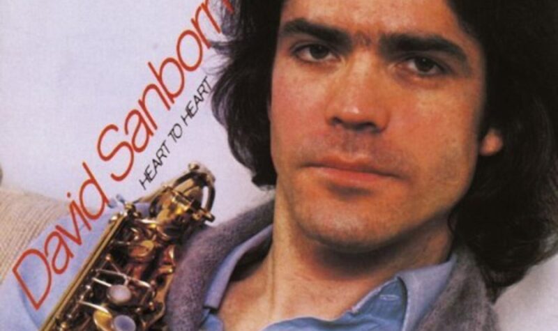 Remembering David Sanborn: “Short Visit,” from ‘Heart To Heart’ (1978)