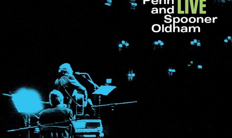Discover (or Rediscover) Dan Penn and Spooner Oldham on ‘Moments From This Theatre’