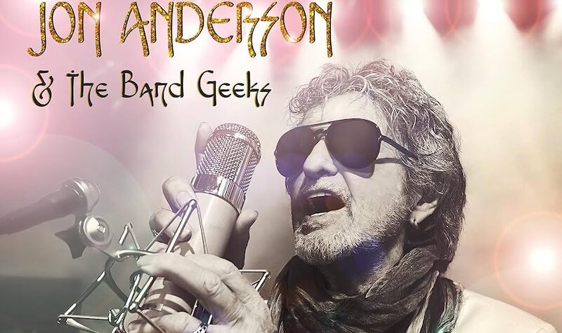 Jon Anderson and the Band Geeks – 'True' (2024)