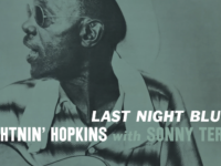 Lightnin' Hopkins with Sonny Terry - 'Last Night Blues' (1960; 2024 reissue)