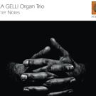 Luca Gelli Organ Trio - 'Shorter Notes' (2024)