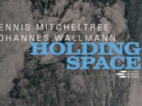 Dennis Mitcheltree and Johannes Wallmann - 'Holding Space' (2025)