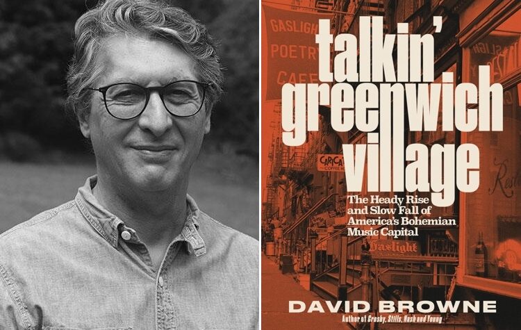 David Browne is 'Talkin' Greenwich Village': Exclusive Interview