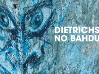 Dietrichs - 'No Bahdu' (2025)