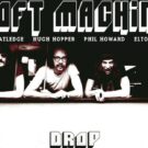 Soft Machine - 'Drop' (1971, 2025 remaster)