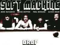 Soft Machine - 'Drop' (1971, 2025 remaster)
