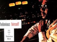 Thelonious Monk - 'Thelonious Himself' (1957; 2025 vinyl reissue)