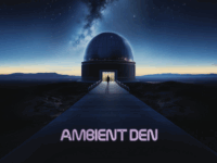 Ambient Den - 'Ambient Den' (2025)