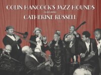 Colin Hancock's Jazz Hounds Featuring Catherine Russell - 'Cat and the Hounds' (2025)