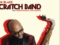 Ron Blake - 'Scratch Band Featuring Reuben Rogers and John Hadfield' (2025)