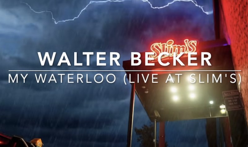 Walter Becker, "My Waterloo [Live at Slim's]" (2026): One Track Mind