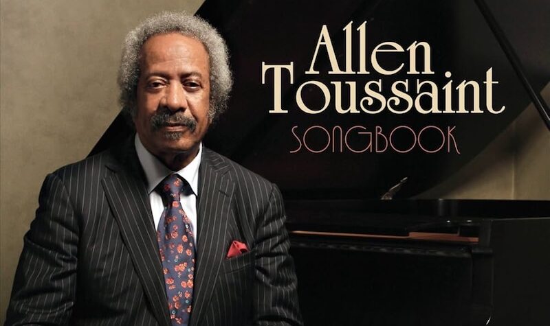 Allen Toussaint - 'Songbook' (2013; 2026 reissue)