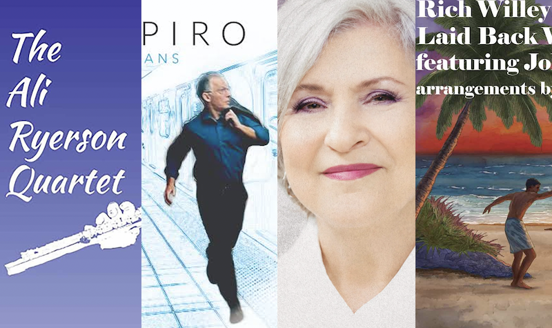 New in Jazz: Ali Ryerson Quartet, Rich Willey, Janis Siegel, Stickman + Schapiro 17