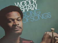 Woody Shaw - 'Song of Songs' (1973; 2026 reissue)